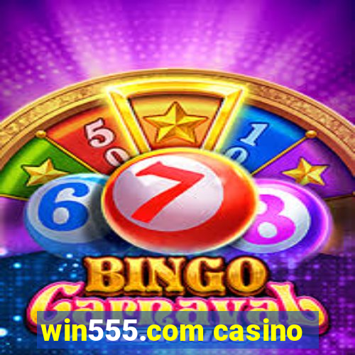 win555.com casino