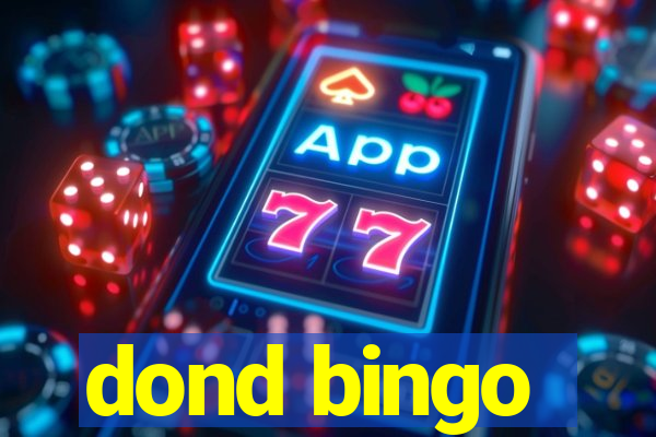 dond bingo