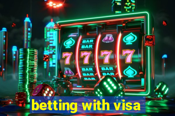 betting with visa