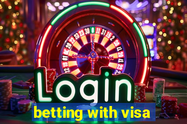 betting with visa