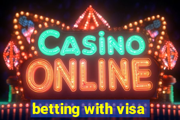 betting with visa