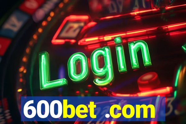 600bet .com