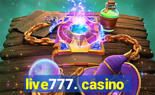 live777. casino