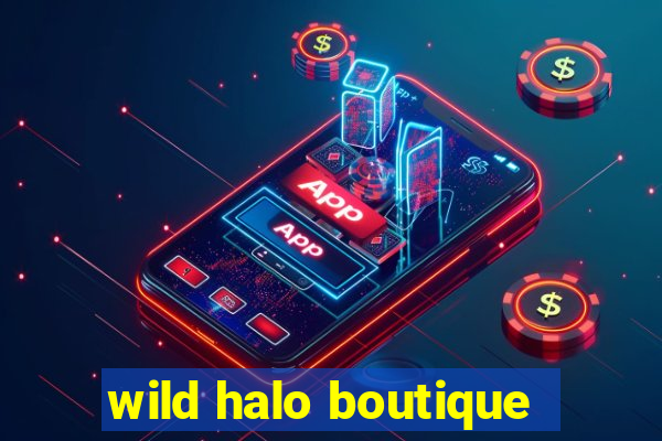 wild halo boutique