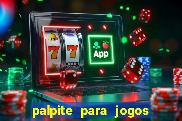 palpite para jogos de futebol hoje