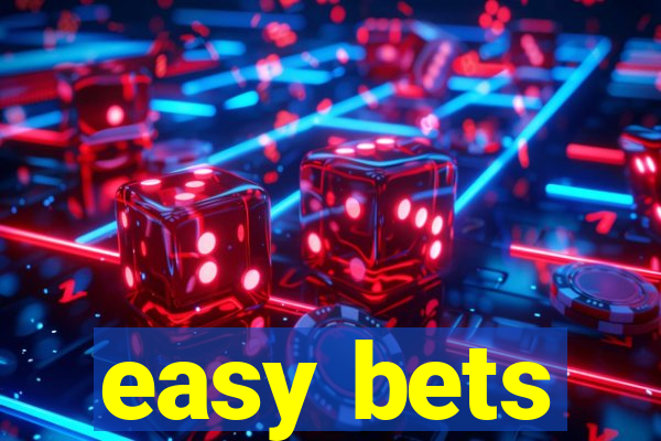 easy bets