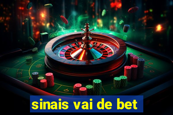 sinais vai de bet