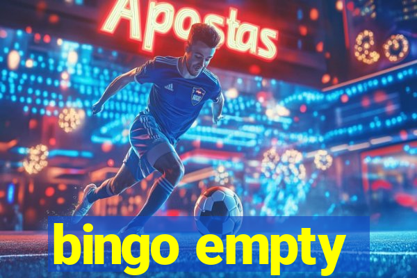 bingo empty