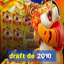 draft de 2010