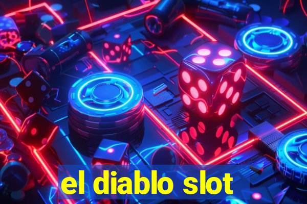 el diablo slot