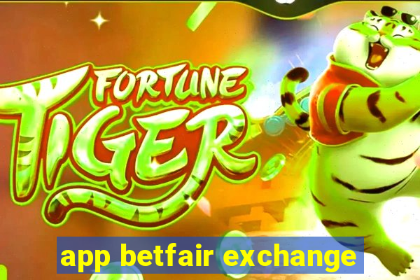 app betfair exchange