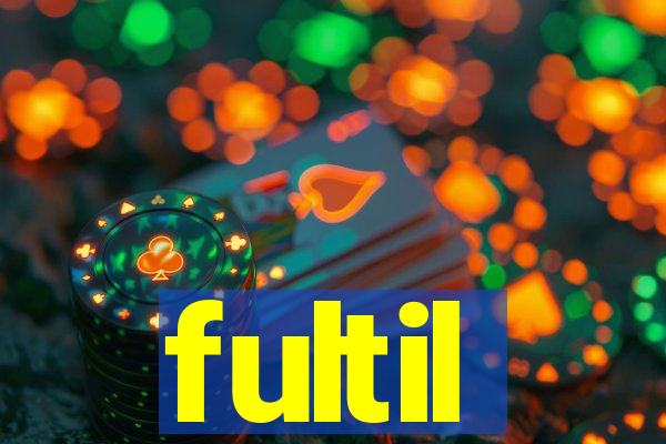 fultil