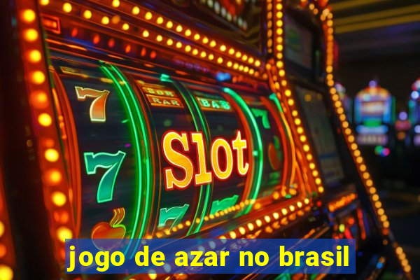 jogo de azar no brasil