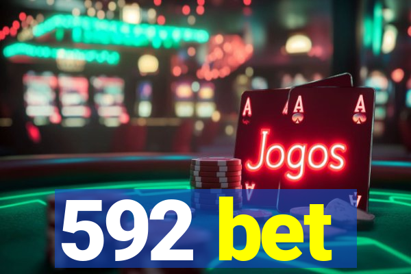 592 bet