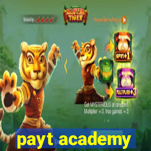 payt academy