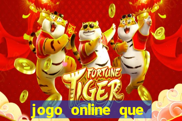 jogo online que paga bem