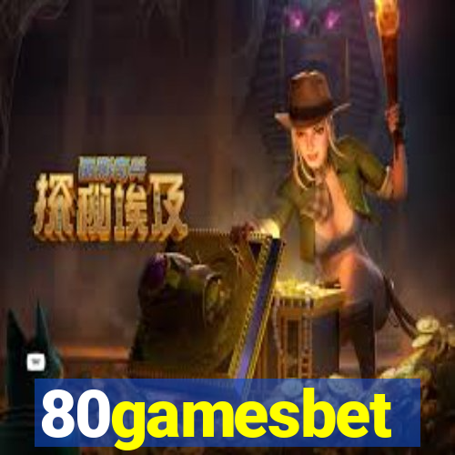 80gamesbet