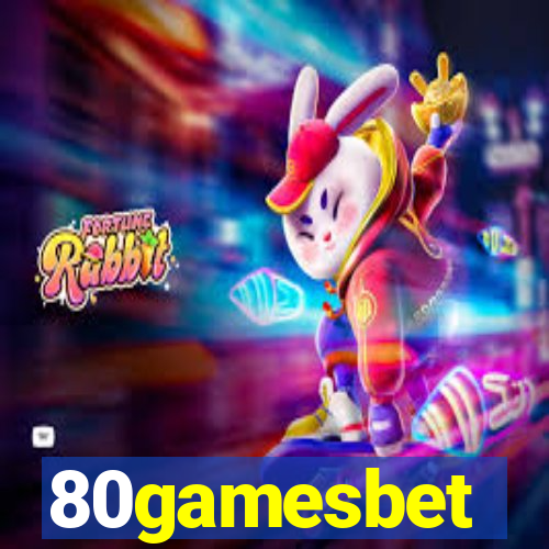 80gamesbet