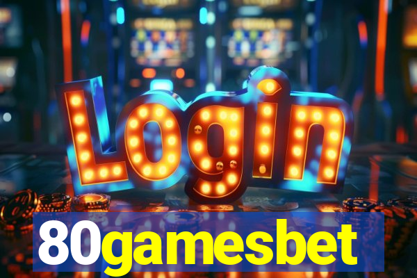 80gamesbet