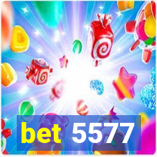 bet 5577