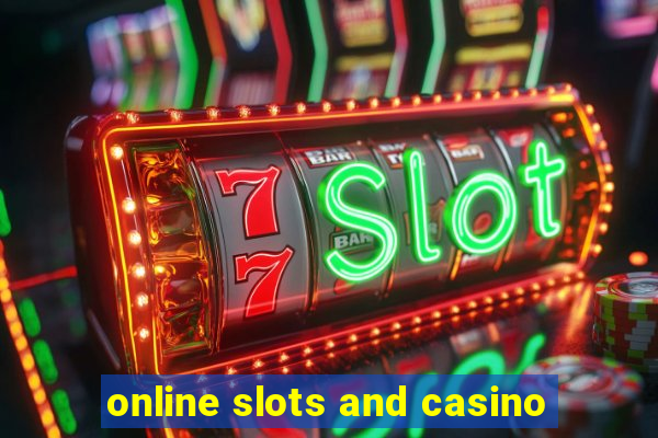 online slots and casino