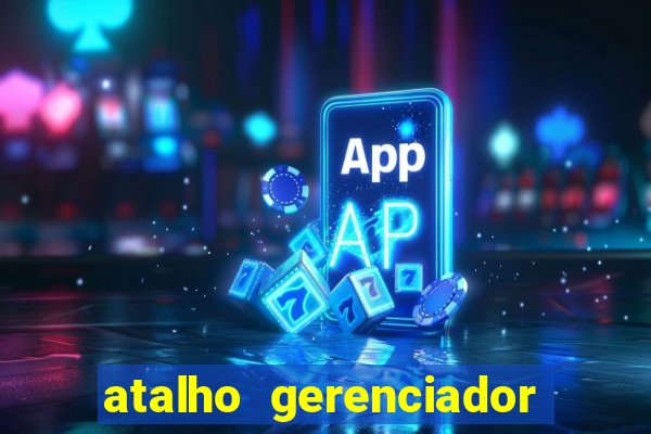 atalho gerenciador de tarefas