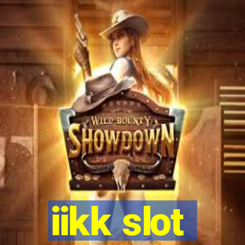 iikk slot