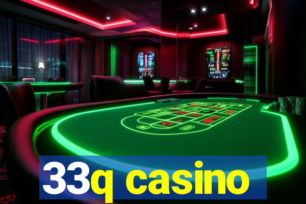 33q casino