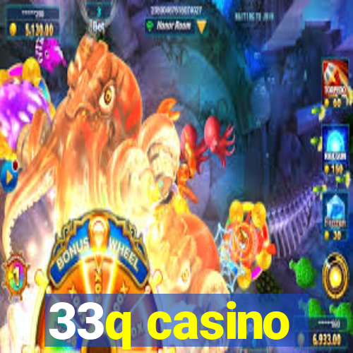 33q casino