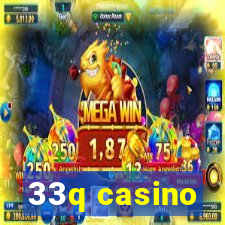 33q casino