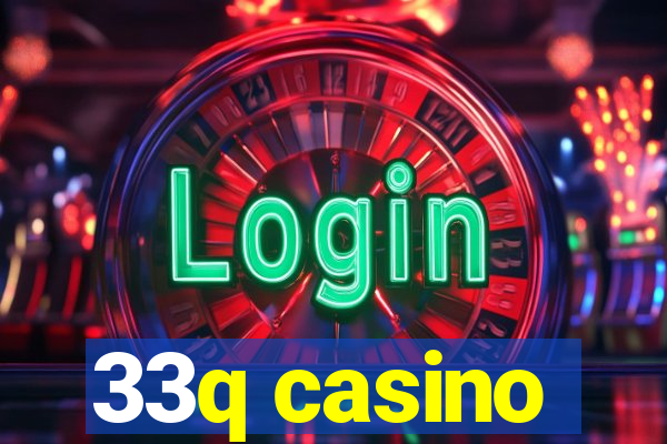 33q casino