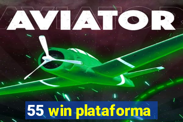 55 win plataforma