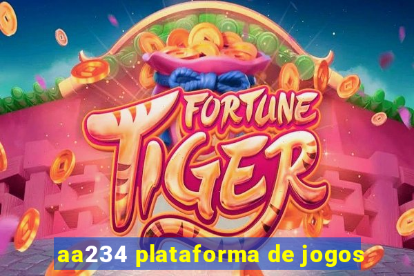 aa234 plataforma de jogos