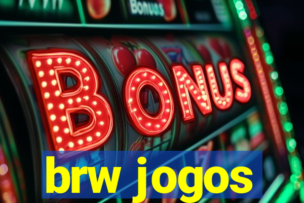 brw jogos