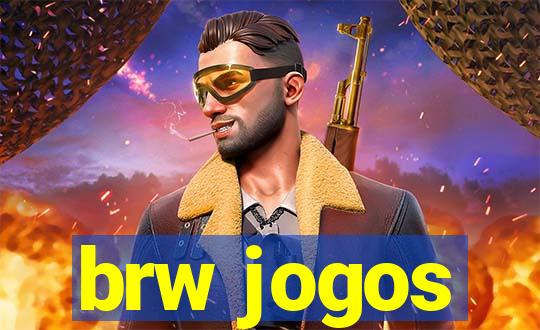 brw jogos