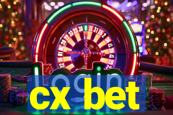 cx bet