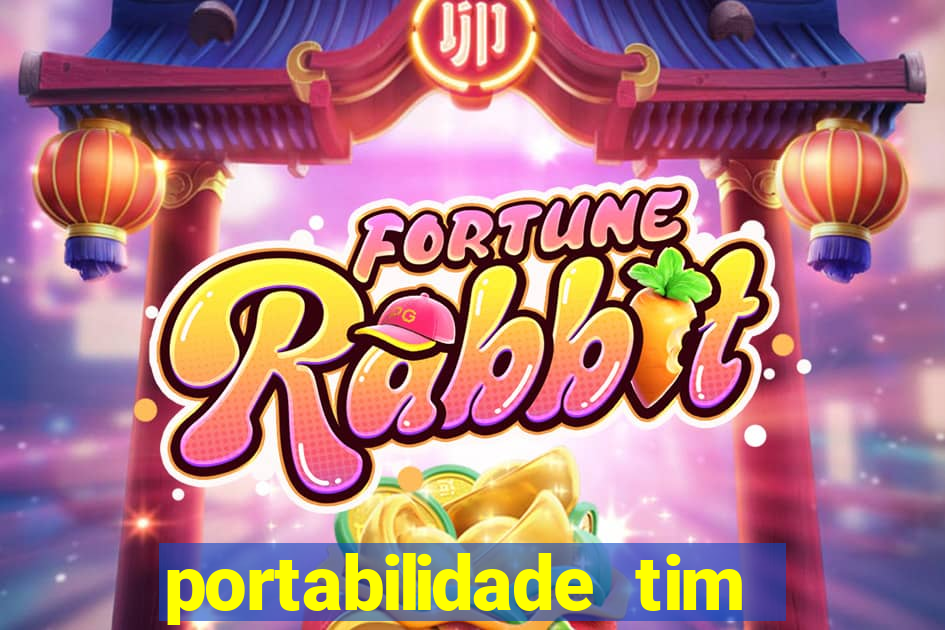 portabilidade tim para tim