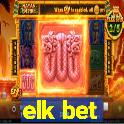 elk bet