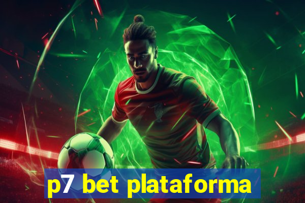 p7 bet plataforma