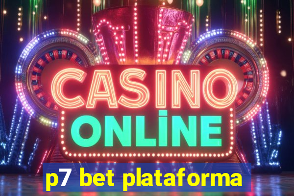 p7 bet plataforma