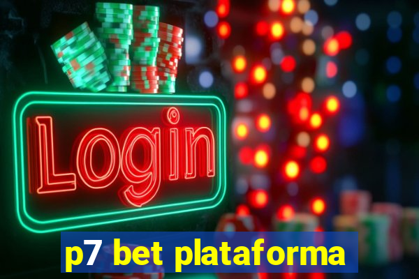 p7 bet plataforma