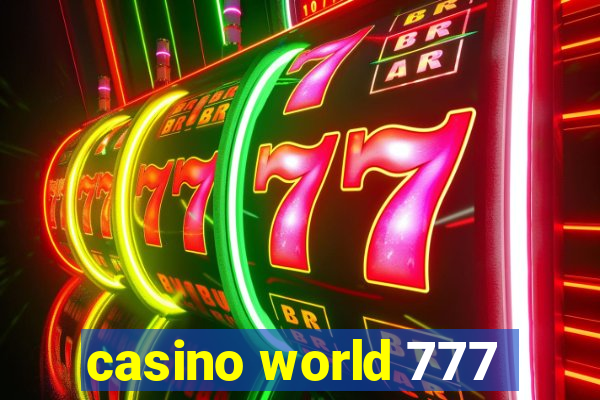 casino world 777