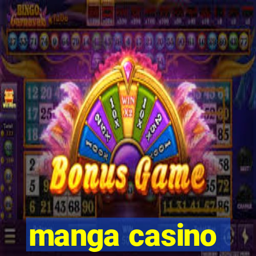 manga casino