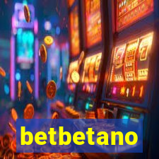 betbetano