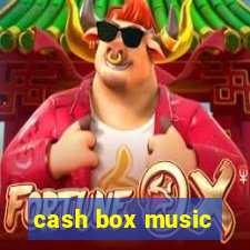 cash box music