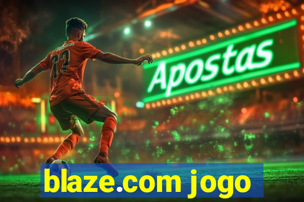 blaze.com jogo