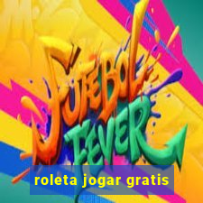 roleta jogar gratis