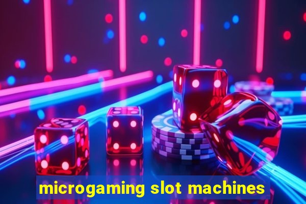 microgaming slot machines