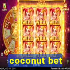 coconut bet