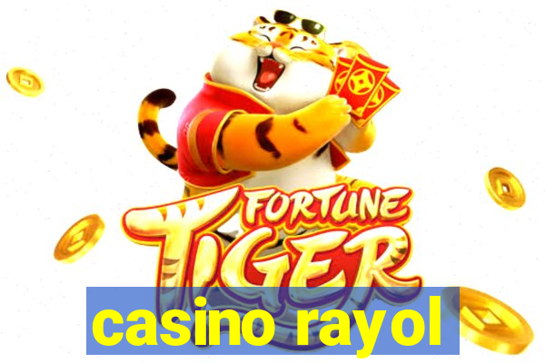 casino rayol